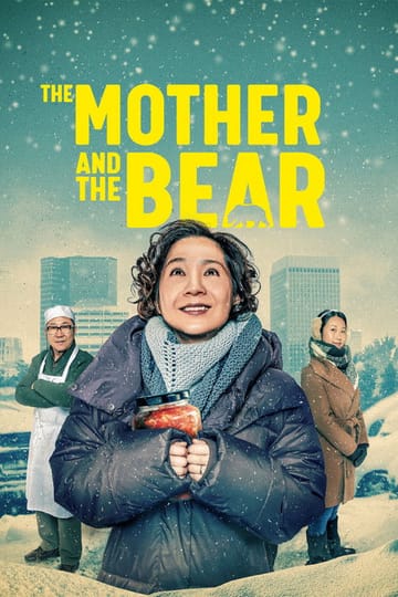 Watch The Mother and the Bear 2026 online