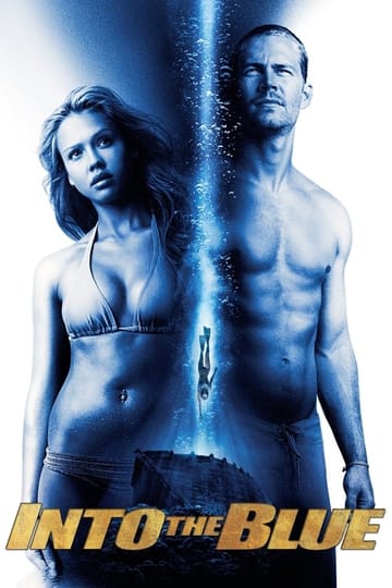 Watch Into the Blue 2005 online Watch Into the Blue 2005 online