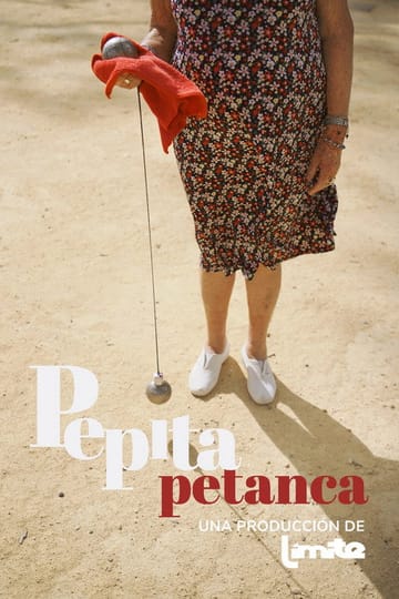 Watch Pepita Petanca 2023 online