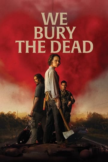 Watch We Bury the Dead 2026 online Watch We Bury the Dead 2026 online