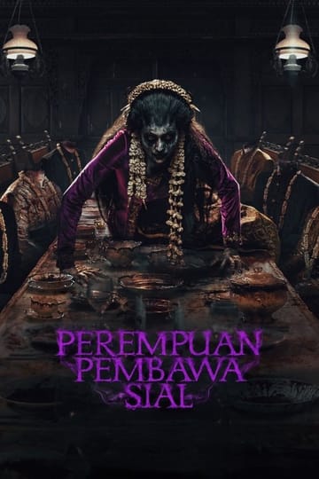Дивитися фільм Perempuan Pembawa Sial 2025 онлайн