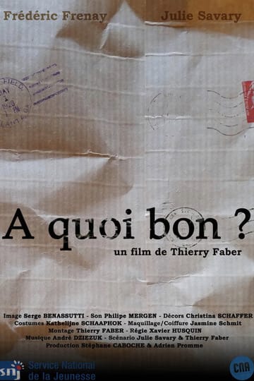 Дивитися фільм À quoi bon? 2015 онлайн Дивитися фільм À quoi bon? 2015 онлайн
