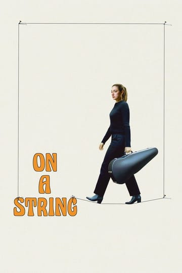 Watch On a String 2026 online Watch On a String 2026 online
