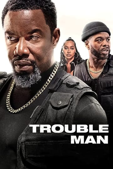 Watch Trouble Man 2025 online