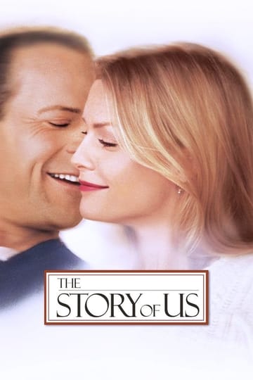 Watch The Story of Us 1999 online