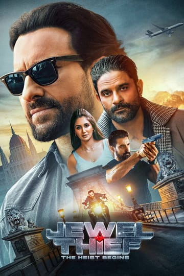 Watch ज्वेल थीफ़ - The Heist Begins 2025 online Watch ज्वेल थीफ़ - The Heist Begins 2025 online