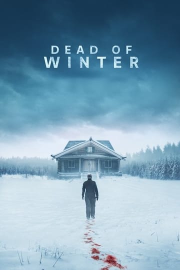 Watch Dead of Winter 2025 online