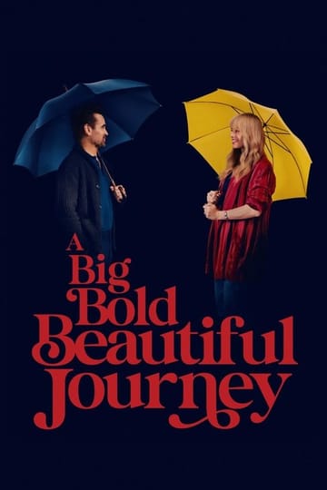 Watch A Big Bold Beautiful Journey 2025 online