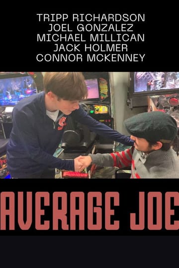 Дивитися фільм Average Joe 2021 онлайн Дивитися фільм Average Joe 2021 онлайн