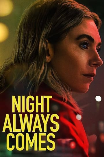 Watch Night Always Comes 2025 online