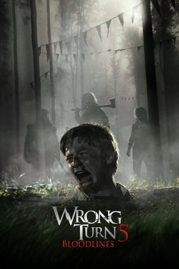 Watch Wrong Turn 5: Bloodlines 2012 online