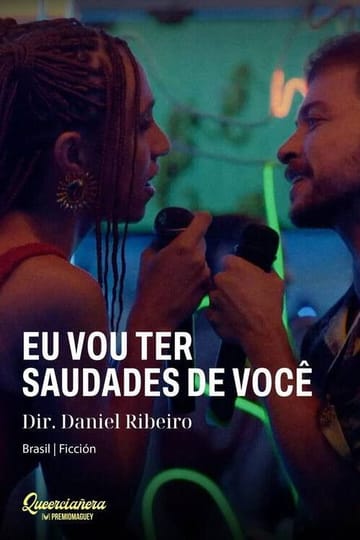 Дивитися фільм Eu Vou Ter Saudades de Você 2026 онлайн