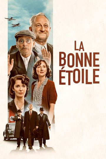 Watch La bonne étoile 2025 online