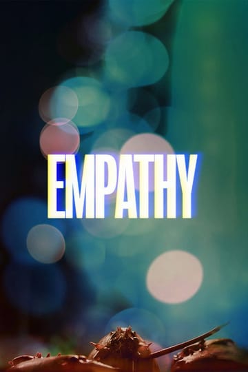 Дивитися фільм Empathy 2023 онлайн Дивитися фільм Empathy 2023 онлайн
