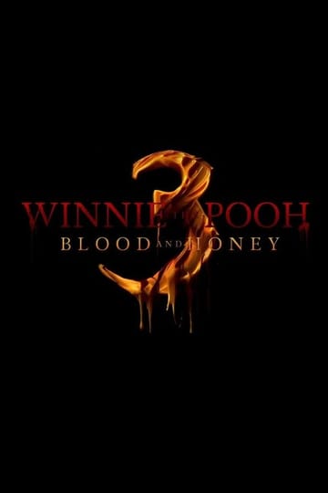 Watch Winnie-the-Pooh: Blood and Honey 3 2026 online Watch Winnie-the-Pooh: Blood and Honey 3 2026 online