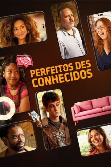 Watch Perfeitos Desconhecidos 2025 online Watch Perfeitos Desconhecidos 2025 online