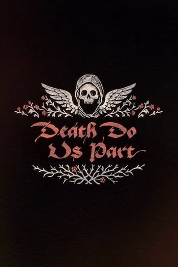 Дивитися фільм Death Do Us Part 2026 онлайн