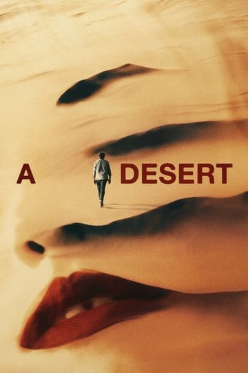 Дивитися фільм A Desert 2025 онлайн