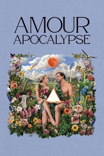 Дивитися фільм Amour Apocalypse 2025 онлайн Дивитися фільм Amour Apocalypse 2025 онлайн