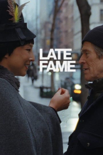 Watch Late Fame 2026 online Watch Late Fame 2026 online