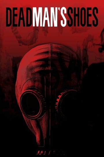 Watch Dead Man's Shoes 2004 online Watch Dead Man's Shoes 2004 online