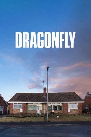 Дивитися фільм Dragonfly 2025 онлайн Дивитися фільм Dragonfly 2025 онлайн