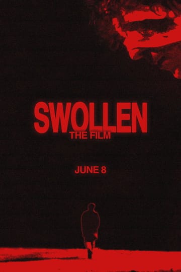 Watch Swollen 2024 online