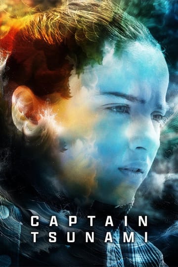 Дивитися фільм Captain Tsunami 2025 онлайн