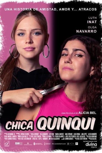 Watch Chica Quinqui 2025 online