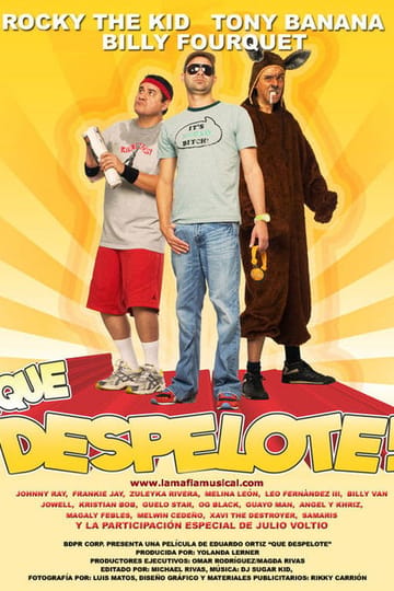 Дивитися фільм ¡Qué Despelote! La Película 2010 онлайн