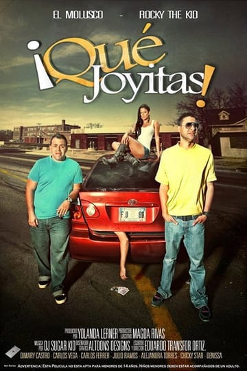 Дивитися фільм ¡Qué Joyitas! 2011 онлайн