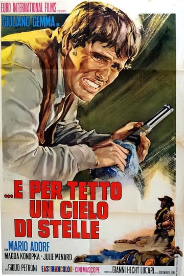 Дивитися фільм ...e per tetto un cielo di stelle 1968 онлайн