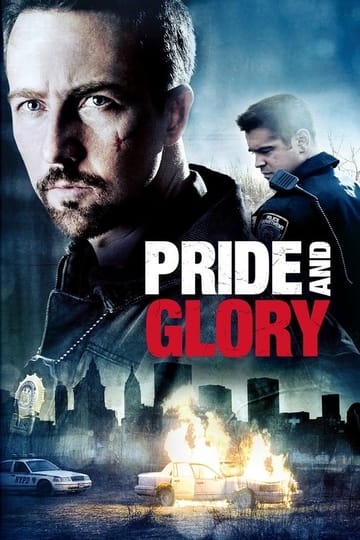 Watch Pride and Glory 2008 online Watch Pride and Glory 2008 online