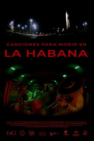 Дивитися фільм Canciones Para Morir en La Habana 2026 онлайн