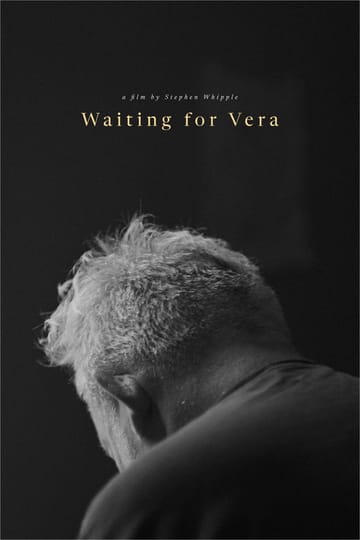 Watch Waiting for Vera 2026 online