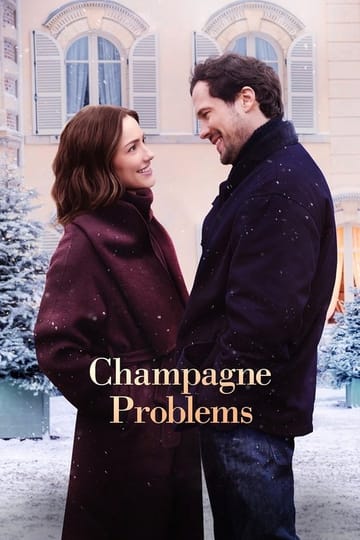 Watch Champagne Problems 2025 online