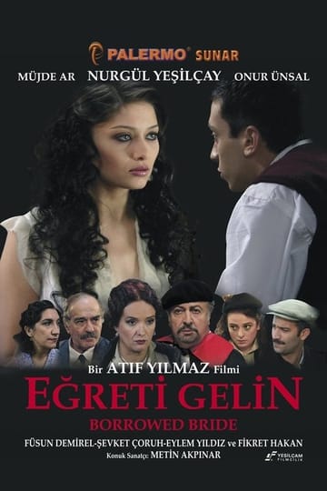 Watch Eğreti Gelin 2005 online