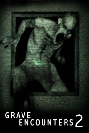 Watch Grave Encounters 2 2012 online Watch Grave Encounters 2 2012 online