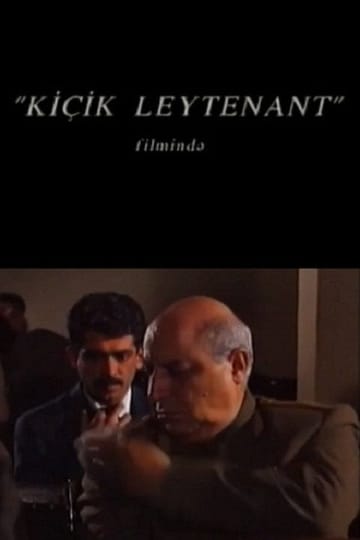 Дивитися фільм Kiçik leytenant 1996 онлайн