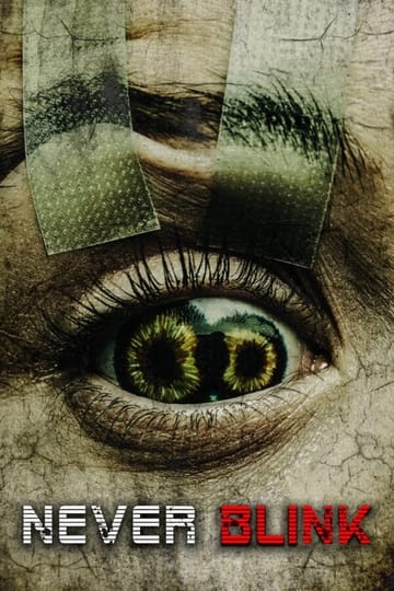 Дивитися фільм Never Blink 2025 онлайн