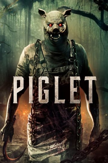 Дивитися фільм Piglet 2025 онлайн Дивитися фільм Piglet 2025 онлайн