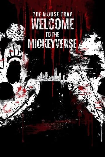 Дивитися фільм The Mouse Trap: Welcome to the Mickeyverse 2026 онлайн