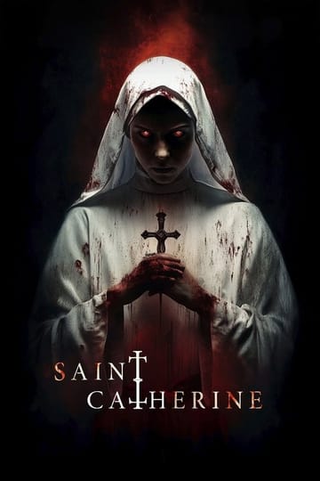 Watch Saint Catherine 2024 online
