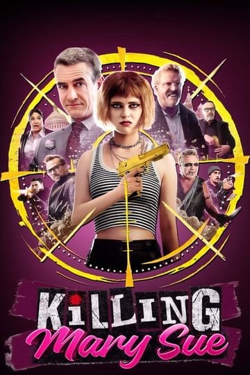 Watch Killing Mary Sue 2025 online