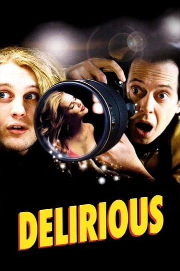 Watch Delirious 2007 online