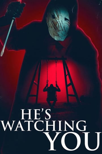 Дивитися фільм He's Watching You 2026 онлайн Дивитися фільм He's Watching You 2026 онлайн