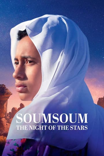Watch Soumsoum, la nuit des astres 2026 online Watch Soumsoum, la nuit des astres 2026 online