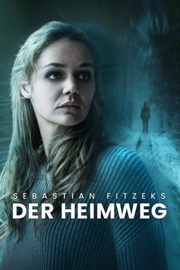 Дивитися фільм Sebastian Fitzeks Der Heimweg 2025 онлайн
