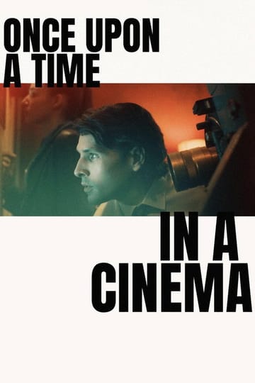 Watch Once Upon a Time in a Cinema 2026 online