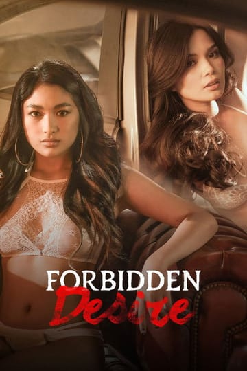 Watch Forbidden Desire 2024 online